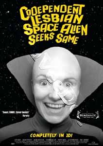Codependent Lesbian Space Alien Seeks Same (DVD)